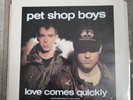 PET SHOP BOYS -Love Comes Quickly- Rare UK 10” with Poster & Printed PVC Sleeve