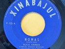 ALICIA AZURDIA - Aunque Tu No Me Quieras / GARAGE GO GO GUATEMALA 45 Xinabajul