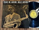 WILLIS JACKSON QUINTET   PLEASE MR. JACKSON LP   PRESTIGE PRLP-7162 MONO RVG