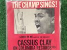 The Champ Sings  45 RPM Record - Cassius Clay - Stand By Me + 1 more - RARE HTF