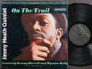 JIMMY HEATH On The Trail LP RIVERSIDE RS 9486 Kenny Burrell And Wynton Kelly