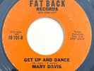 * MARY DAVIS Get Up Dance/Stop Pretending FUNK NORTHERN SOUL Fat Back 45 Hear