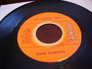 JOHN ROBERTS I'll Forget You, Be My Baby -DUKE-NORTHERN SOUL-VG -1968-HEAR