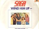Saga Wind Him Up / No Stranger (Chapter VIII) Vinyl Single 12inch Polydor