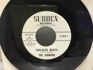 The Suddens Vintage 45 Record: Childish Ways / China Love Tested Doo Wop RARE