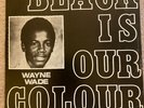 Wayne Wade - Black is our colour - LP vgc+ Prophets 1976 1st issue