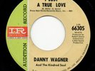 DANNY WAGNER - I LOST A TRUE LOVE - IMPERIAL (demo) - NORTHERN SOUL