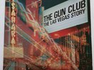 The Gun Club – The Las Vegas Story - Vinyl - 1984