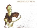 Delano Smith Featuring Diamondancer - A Message For The DJ (12