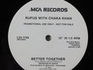 RUFUS WITH CHAKA KHAN Better Together MCA 12