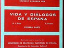 STUDENT RECORDS FOR Vida Y Dialogos De Espana by A. J. Rojo - 7 Records, 1965