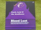 Uncle acid and the deadbeats-bloodlust,purple Splatter,black Sabbath,kyuss,sleep