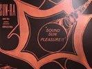 SUN RA & HIS ASTRO INFINITY ARKESTRA - Sound Sun Pleasure - Vinyl (LP)