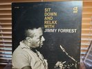 Jimmy Forrest, Sit Down And Relax, Prestige, PRLP-7235, Van Gelder