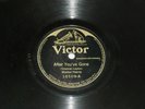 MARION HARRIS-After You've Gone (1919) VICTOR 10