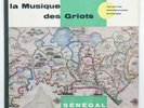 SENEGAL ⸺ GRIOTS MUSIC ⸺ FIELD RECORDINGS 1963 