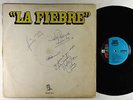 Fiebre Amarilla - La Fiebre LP - Picaro El Salvador Autograph HEAR