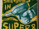 SHIMMIES IN SUPER 8 - UK 1993 2xCOLOUR-Vinyl Numbered 7
