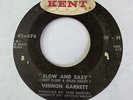 Funk Soul 45 VERNON GARRETT Slow & Easy/Running Out Kent HEAR