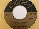 Doo Wop R&B 45 THE MARATHONS The Stranger/Don't Know Why Sabrina Promo HEAR Rare