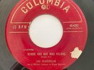 Rare Ranchera 45 LOS JILGUERILLAS Donde Vas Que Mas Valgas/La Pelo De Oro HEAR