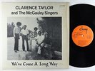 Clarence Taylor/McGauley Singers - We've Come LP - Champ Soul Gospel Shrink HEAR