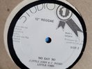 LITTLE JOHN No Say No STUDIO ONE Rub A Dub Reggae 12