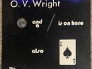 RARE SEALED - O.V. Wright - Nickel, Nail, Ace of Spades - OG 1972 Black Beat LP
