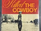 Dustin Lynch “Killed The Cowboy” Sealed Vinyl LP Album BBR Music Group 2023