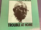 Silas Hogan Trouble At Home Album LP Blues Vinyl Record Blue Horizon