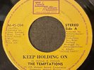 Tamla Motown M-45-094 ed1 The Temptations: Keep Holding On. PHILIPPINES PRESSING
