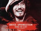 Bruce Springsteen Vinyl LP Bound For Glory: The Rare 1973 Broadcasts NEW SEALED