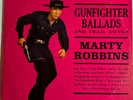 MARTY ROBBINS - GUNFIGHTER BALLADS & TRAIL SONGS LP VGC 1959 COLUMBIA 12 TRACKS