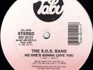 The S.O.S. Band No Ones Gonna Love You Vinyl Single 12inch Tabu Records