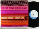 Charlie Rouse - Bossa Nova Bacchanal LP - Blue Note Mono RVG Ear NY USA VG+