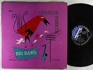 Charlie Parker - Big Band LP - Clef - MG C-609 Black Label Mono DG