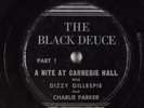 Jazz 78 DIZZY GILLESPIE/CHARLIE PARKER A Nite At Carnegie.. BLACK DEUCE HEAR 332