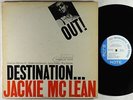 Jackie McLean - Destination Out LP - Blue Note BLP 4165 Mono RVG Ear NY USA VG+
