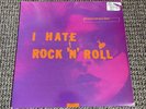 The Jesus And Mary Chain – I Hate Rock 'N' Roll Vinyl Record 10