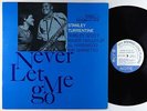 Stanley Turrentine - Never Let Me Go LP - Blue Note - BST 84129 VG+