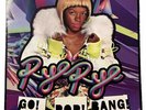 RYE RYE Go  Pop  Bang  - 12