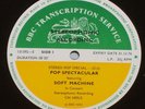 BBC TRANSCRIPTION SERVICE Pop Spectacular SOFT MACHINE In Concert NEAR MINT