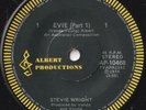STEVIE WRIGHT 45:  EVIE (PART. 1) b/w EVIE (PARTS 2 & 3) ALBERT 10468 NM/NM 1974