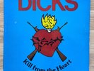 Dicks - Kill From The Heart LP (SST OG) (punk us mudhoney big boys adolescents)
