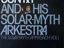 The Sun Ra Arkestra The Solar-Myth Approach Vol. 1 Affinity Vinyl LP