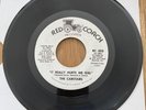 Carstairs “It Really Hurts Me Girl” PROMO 7” Vinyl On Red Coach Records