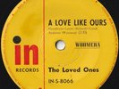 LOVED ONES 45: A LOVE LIKE OURS/THE LOVERLY CAR  AUSSIE IN 8066  EX- & EX-  1967