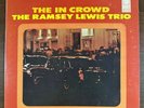 The Ramsey Lewis Trio (1965) The In Crowd Vinyl Record LP