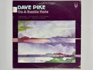 Dave Pike – On A Gentle Note, LP NM 1978