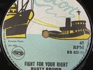 BUSTY BROWN/ MEDETATORS - FIGHT FOR YOUR RIGHT - ORG UK ESCORT 7